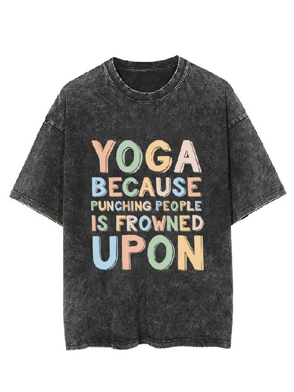 fashionable sweaters for women’s cold weather -Yoga because punching people id frowned upon Vintage Gym Shirt