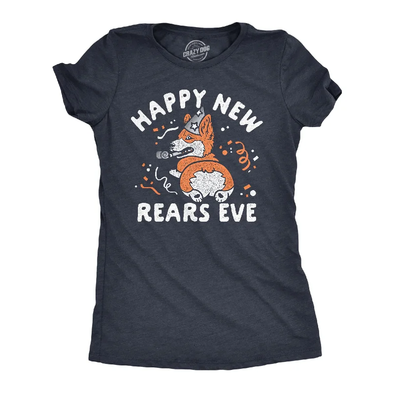 chic women’s blouses for spring fashion -Womens Happy New Rears Eve T Shirt Funny New Years Corgi Puppy Butt Joke Tee For Ladies