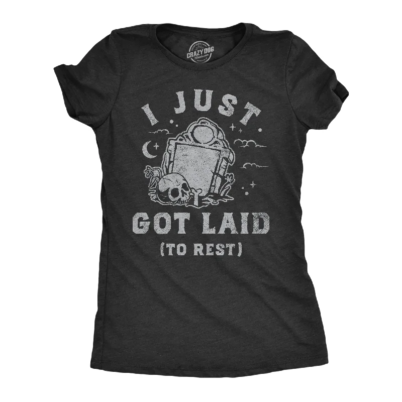 elegant dresses for women’s special celebrations -Womens I Just Got Laid To Rest T Shirt Funny Halloween Death Sex Joke Tee For Ladies