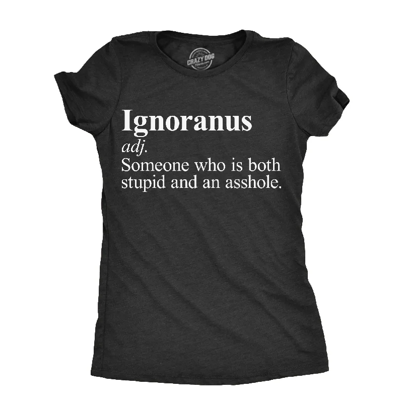 chic skirts for women’s office wear -Womens Ignoranus Definition T Shirt Funny Dumb Idiot Joke Tee For Ladies