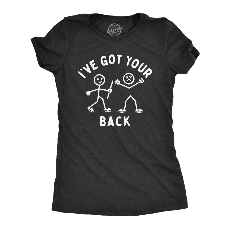 chic dresses for women’s summer evenings -Womens Ive Got Your Back T Shirt Funny Stick Figure Support Joke Tee For Ladies