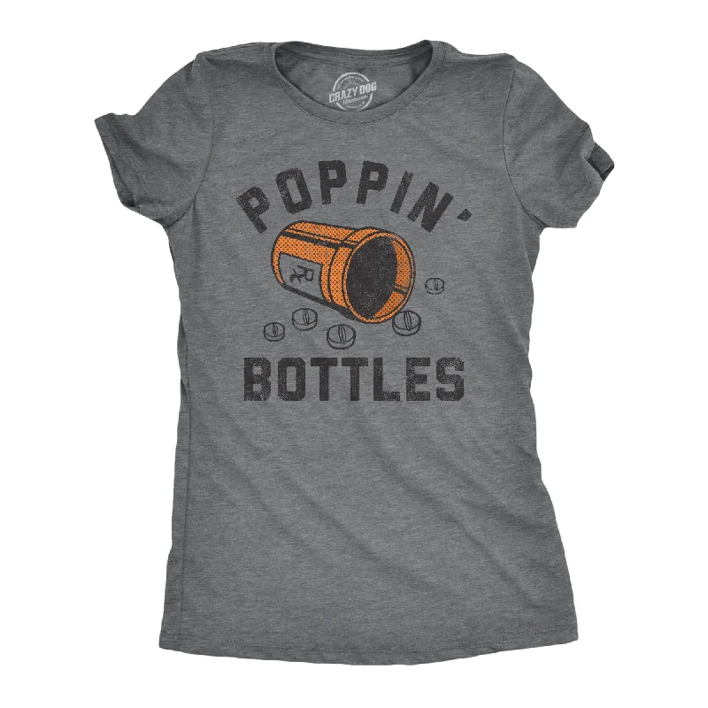 chic women’s dresses for cocktail parties -Womens Poppin Bottles T Shirt Funny Rx Medicine Pill Container Drug Joke Tee For Ladies